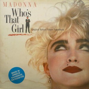 Madonna ‎– Who's That Girl (Original Motion Picture Soundtrack) (Used Vinyl)