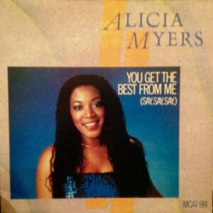 Alicia Myers ‎– You Get The Best From Me (Say, Say, Say,) (Used Vinyl)