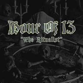 Hour Of 13 ‎– The Ritualist (Used Vinyl)