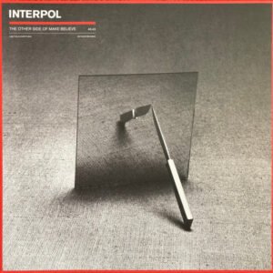 Interpol ‎– The Other Side Of Make-Believe