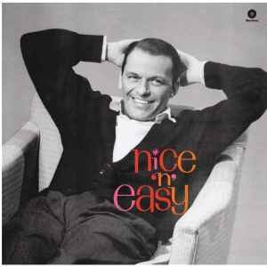 Frank Sinatra ‎– Nice 'N' EasyFrank Sinatra ‎– Nice 'N' Easy