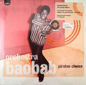 Orchestra Baobab ‎– Pirates Choice