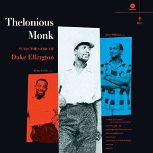 Thelonious Monk, Oscar Pettiford, Kenny Clarke ‎– Thelonious Monk Plays The Music Of Duke Ellington