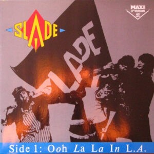 Slade ‎– Ooh La La In L.A. (Used Vinyl)