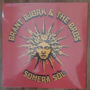 Brant Bjork & The Bros ‎– Somera Sól