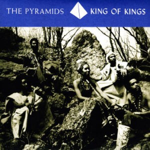 The Pyramids ‎– King Of Kings (Used Vinyl)