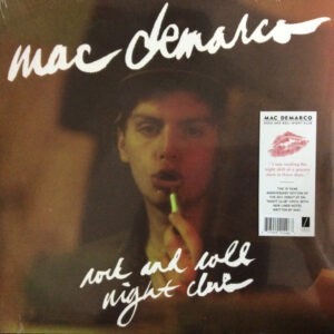 Mac DeMarco ‎– Rock And Roll Night Club