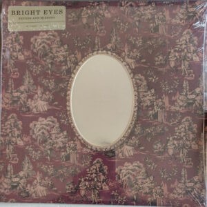 Bright Eyes ‎– Fevers And Mirrors
