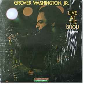 Grover Washington, Jr. ‎– Live At The Bijou (Used Vinyl)