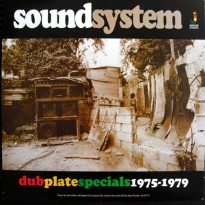 Various ‎– Sound System Dub Plate Specials 1975-1979