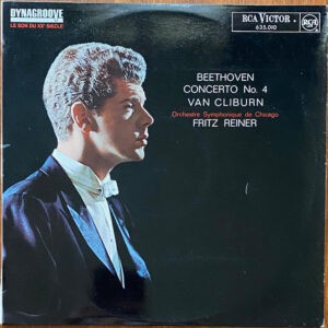 Beethoven - Van Cliburn, Orchestre Symphonique De Chicago, Fritz Reiner ‎– Concerto No. 4 (Used Vinyl)