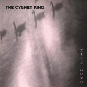 The Cygnet Ring ‎– Pale Guru (Used Vinyl)