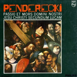Krzysztof Penderecki, Henryk Czyz ‎– Passio Et Mors Domini Nostri Jesu Christi Secundum Lucam (Used Vinyl)