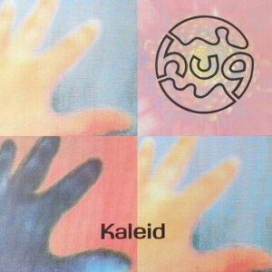 Hug ‎– Kaleid (Used Vinyl) (12'')