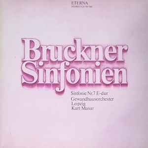 Bruckner : Gewandhausorchester Leipzig, Kurt Masur ‎– Sinfonie Nr.7 E-Dur ( Originalfassung) (Used Vinyl)