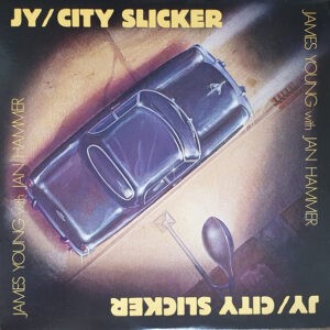 James Young With Jan Hammer ‎– City Slicker (Used Vinyl)