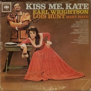 Earl Wrightson, Lois Hunt, Mary Mayo ‎– Kiss Me, Kate (Used Vinyl)