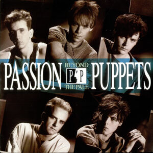 Passion Puppets ‎– Beyond The Pale (Used Vinyl)