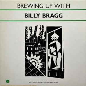 Billy Bragg ‎– Brewing Up With Billy Bragg (Used Vinyl)