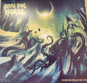Black Soul Horde ‎– Horrors From The Void