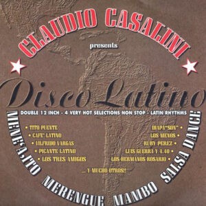 Claudio Casalini ‎– Disco Latino (Double 12 Inch - 4 Very Hot Selections Non Stop - Latin Rhythms) (Used Vinyl)