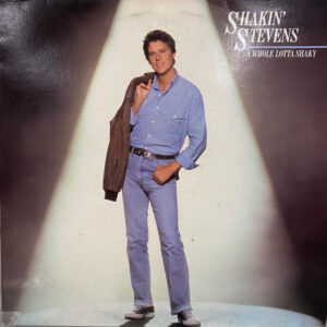 Shakin' Stevens ‎– A Whole Lotta Shaky (Used Vinyl)