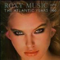 Roxy Music ‎– The Atlantic Years 1973 - 1980 (Used Vinyl)