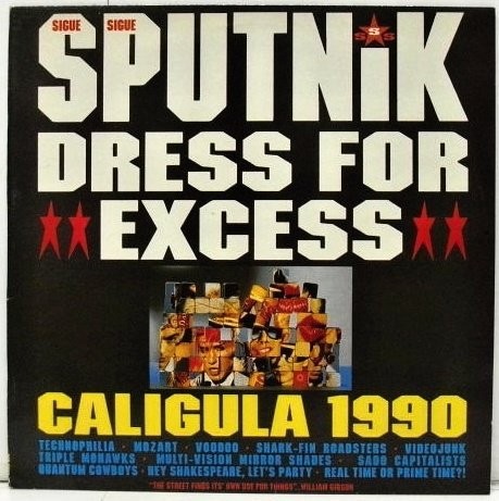 Sigue Sigue Sputnik ‎– Dress For Excess (Used Vinyl)
