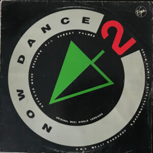 Various ‎– Now Dance Volume 2 (Original Maxi Single Versions) (Used Vinyl)