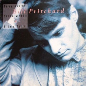 Bill Pritchard ‎– Three Months, Three Weeks & Two Days (Used Vinyl)