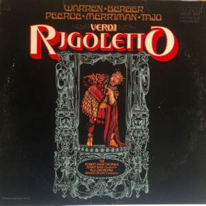 Verdi - Warren ◆ Berger, Peerce ◆ Merriman ◆ Tajo, The Robert Shaw Chorale, RCA Victor Orchestra, Renato Cellini ‎– Rigoletto (Used Vinyl)
