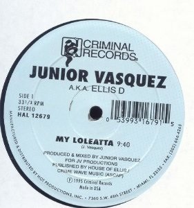 Junior Vasquez ‎– My Loleatta