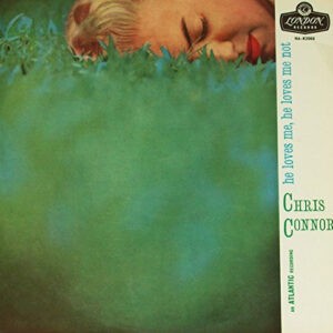 Chris Connor ‎– He Loves Me, He Loves Me Not (Used Vinyl)