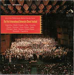 Various ‎– Live From Philharmonic Hall At Lincoln Center: The First International University Choral Festival (Used Vinyl)