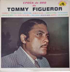 Tommy Figueroa ‎– Epoca de Oro de Tommy Figueroa (Used Vinyl)