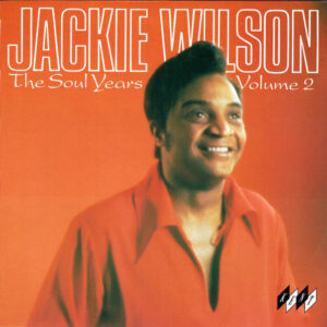 Jackie Wilson ‎– The Soul Years Volume 2 (Used Vinyl)