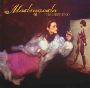 Madrugada ‎– The Deep End