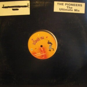 The Pioneers ‎– Ultimate Mix (Used Vinyl)