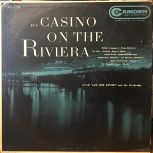 Dolf van der Linden and His Orchestra ‎– Casino On The Riviera (Used Vinyl)