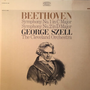 George Szell, The Cleveland Orchestra, Beethoven ‎– Symphony No. 1 in C Major, Symphony No. 2in D Major (Used Vinyl)
