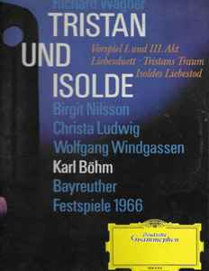 Richard Wagner / Birgit Nilsson / Wolfgang Windgassen / Christa Ludwig / Eberhard Waechter / Karl Böhm ‎– Tristan Und Isolde (Used Vinyl)