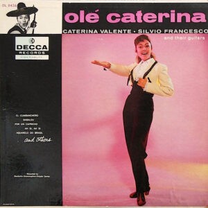 Caterina Valente • Silvio Francesco ‎– Olé Caterina (Used Vinyl)