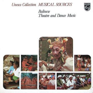 Various ‎– Balinese Theatre And Dance Music (Used Vinyl)