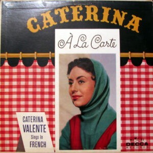 Caterina Valente ‎– Caterina A La Carte (Used Vinyl)