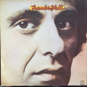 Frankie Valli ‎– Inside You (Used Vinyl)