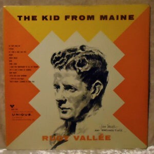 Rudy Vallee ‎– The Kid From Maine (Used Vinyl)