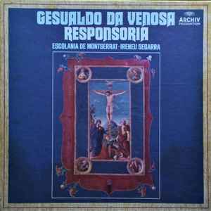 Gesualdo Da Venosa, Escolanía De Montserrat, Ireneu Segarra ‎– Responsoria (Used Vinyl) (BOX)