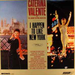 Caterina Valente With John Keating And His Orchestra ‎– I Happen To Like New York (Used Vinyl)