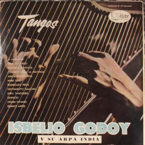 Isbelio Godoy Y Su Arpa ‎– Tangos (Used Vinyl)