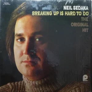 Neil Sedaka ‎– Breaking Up Is Hard To Do (Used Vinyl)
